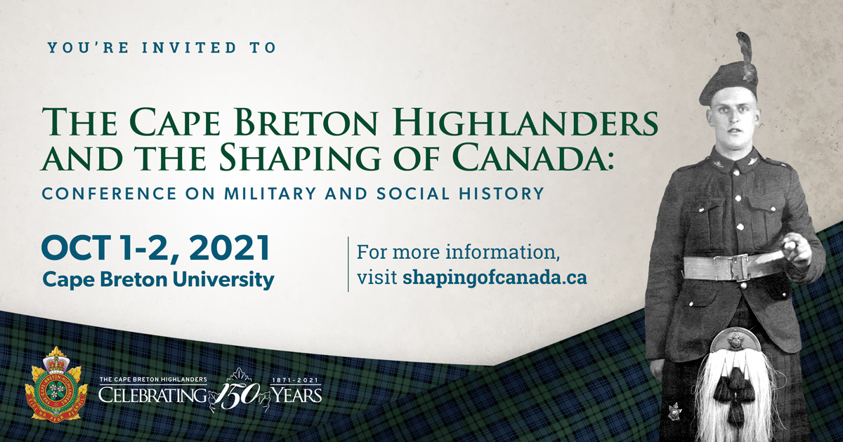 Military Conference Focal Point of Cape Breton Highlanders 150th ...